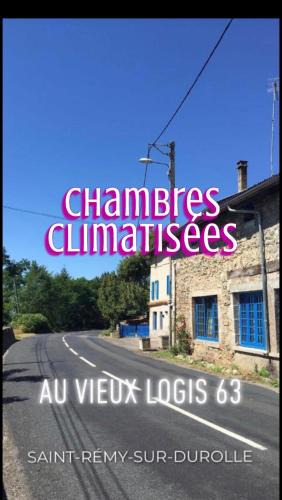Saint-Remy-Sur-Durolle Bed & Breakfast | Au Vieux Logis 63