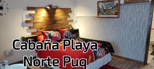 Punta Arenas Apartment | Cabaña Playa Norte Puq cabaña 1