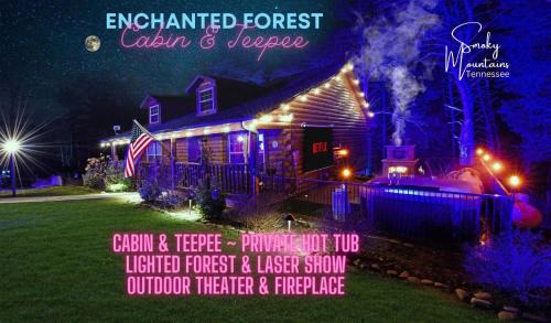 Sevierville House | Enchanted Forest Cabin And Teepee! Lights & Laser Show! Private Hot Tub! Unique Stay!