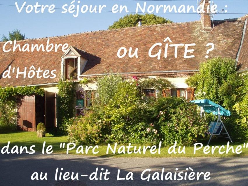 Perche-en-Noce House | Gîte de La Galaisière