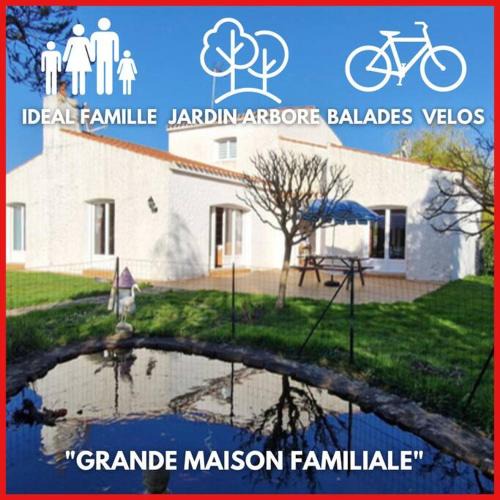 Talmont-Saint-Hilaire House | "LA BUISSONNIERE" Maison familiale 10 personnes, grand jardin arboré, entre centre ville et océan