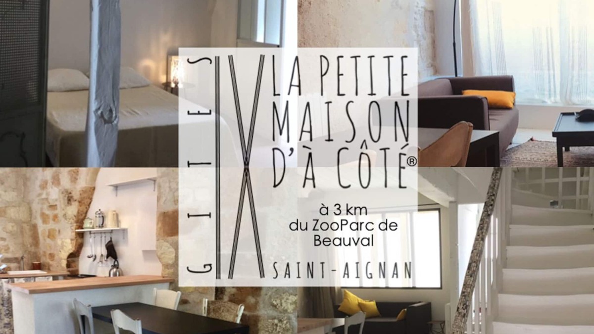 Saint-Aignan House | ✳︎La Petite Maison d'à Côté at 11✳︎, 3km from Beauval Zoo