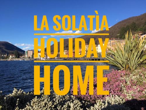 Porto Ceresio House | La Solatìa