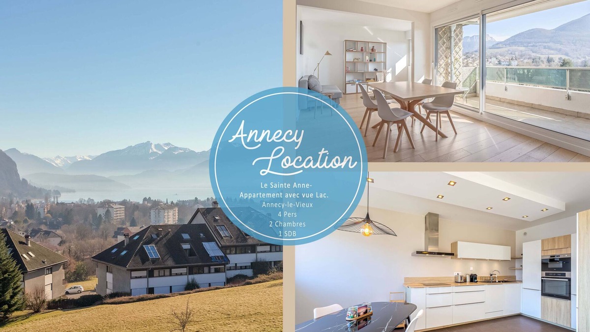 Annecy-le-Vieux Apartment | Le Sainte Anne- appartement avec vue Lac.