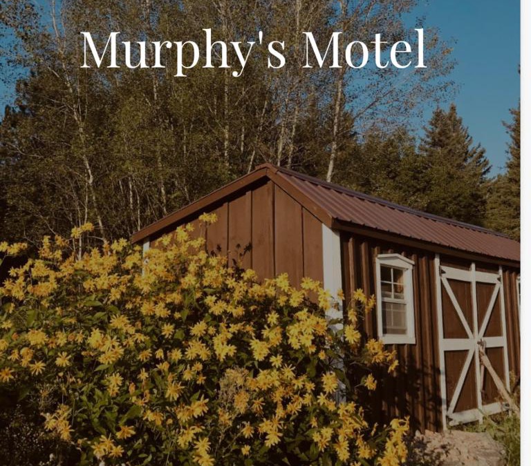 Greater Madawaska Hotel | Murphy’s Motel