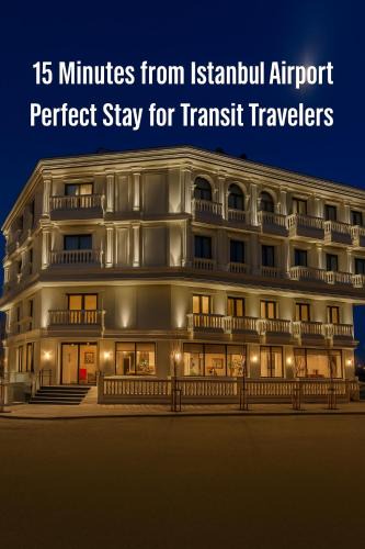 Arnavutkoy Hotel | Nenessa Airport Hotel