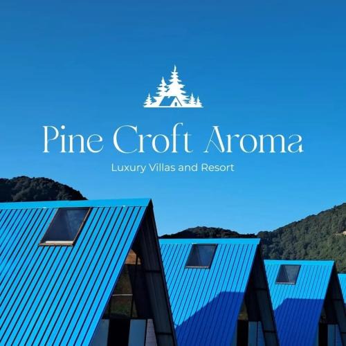 Naina Range Resort | PINE CROFT AROMA luxury villas and Resort