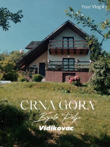 Montenegro House | Vidikovac BIJELO POLJE
