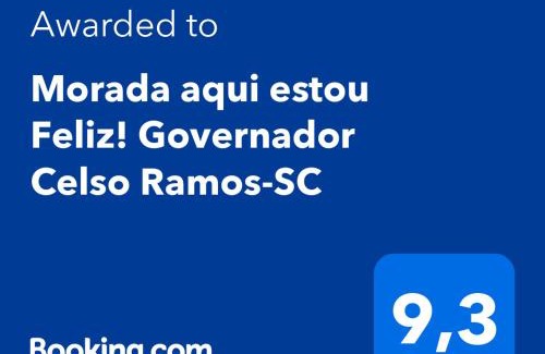 Governador Celso Ramos House | Morada aqui estou Feliz! Governador Celso Ramos-SC