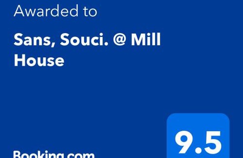 Minting House | Sans, Souci. @ Mill House