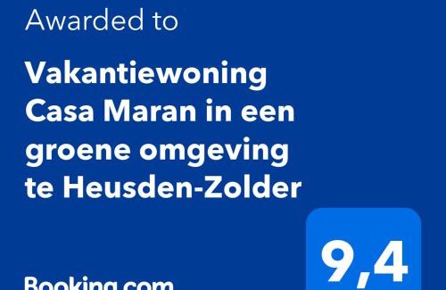 Heusden-Zolder House | Vakantiewoning Casa Maran in een groene omgeving te Heusden-Zolder