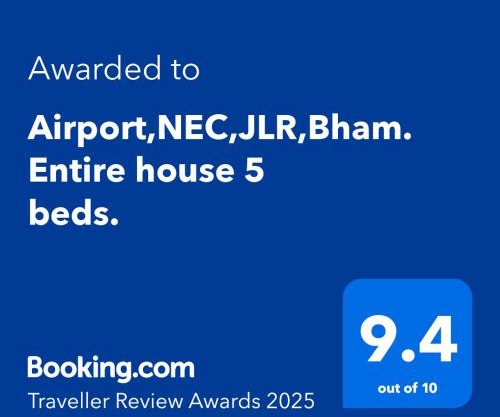 Airport,NEC,JLR,Bham. Entire house 5 beds.