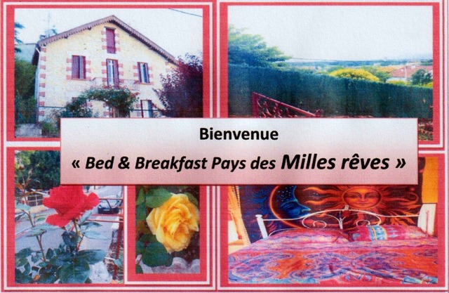 BED AND BREAKFAST PAYS DES MILLE REVES