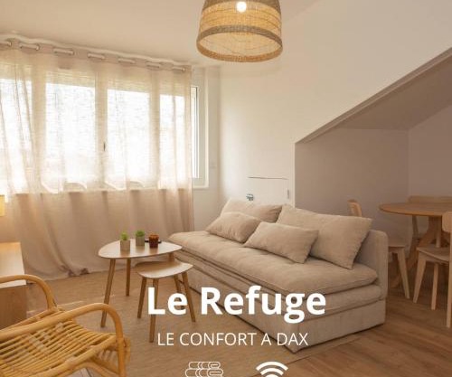 Le Refuge - Au coeur de Dax